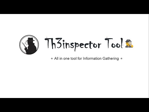 Th3Inspector – Open Source Information Gathering Tool