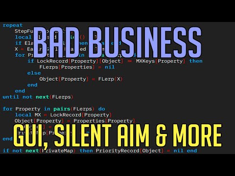 BAD BUSINESS | HACK/SCRIPT | NEW GUI, SILENT AIM, ESP, NO RECOIL & MORE!