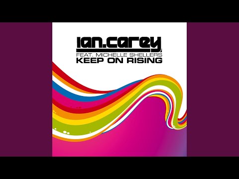 Keep On Rising (feat. Michelle Shellers)