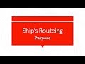 Ship S Routeing System Purpose And General Principles