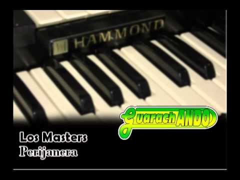LOS MASTERS - Perijanera