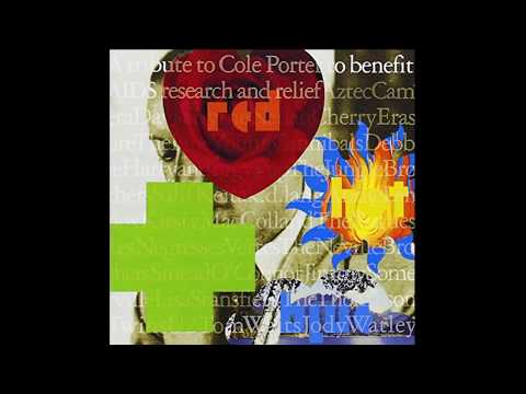 Various Artists - Red Hot + Blue  A Tribute To Cole Porter (Full Album) 1990