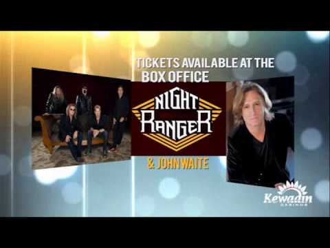 Kewadin Casinos Sault Ste. Marie presents Night Ranger with John Waite