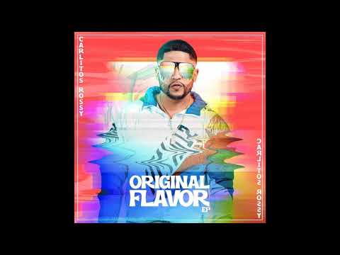 Amor Difunto - Carlitos Rossy (Prod. by Kam Yadier) Original Flavor E.P