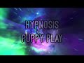 Hypnosis Puppy Slave Commands