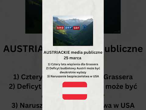 Austriackie media publiczne 25 marca