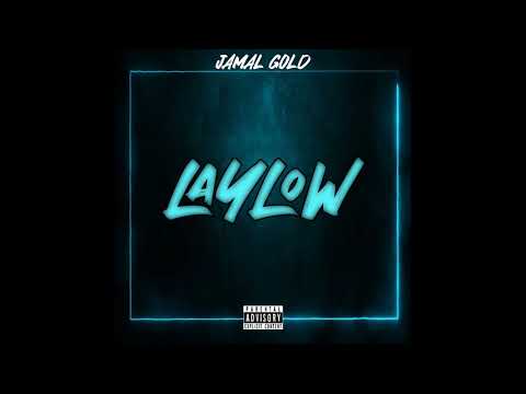 Jamal Gold - Lay Low [Official Audio] (Shy-D)
