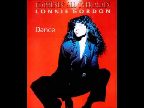 Lonnie Gordon - Happenin' All Over Again