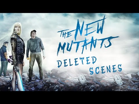 The New Mutants (2020) Deleted Scenes