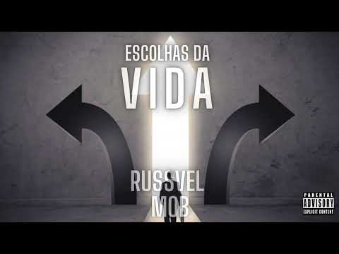ESCOLHAS DA VIDA (Prod Russvell Mob  Dj Tc  Feat Mc Rafa Mc Rz Mc Valtinho Éo Leco