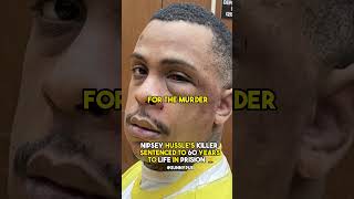 Nipsey Hussle&#39;s Killer Sentenced to 60 Years To Life In Prison 👨‍⚖️ #ripnipseyhussle