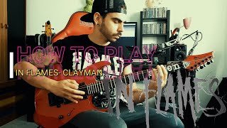 HOW TO PLAY CLAYMAN IN FLAMES GUITAR COVER