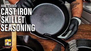 How To Season a Cast Iron Skillet