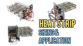 Heat Strip Sizing and Application | HVAC Training