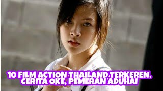 Download lagu 10 FILM ACTION THAILAND TERBAIK. PENUH AKSI BELADIRI KEREN mp3