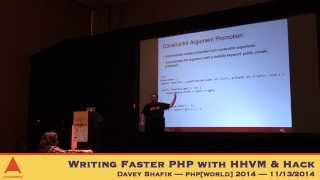 Davey Shafik — Writing Faster PHP with HHVM & Hack — php[world] 2014