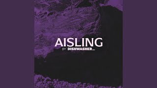 Dishwasher - Aisling video