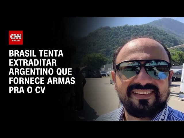 Brasil tenta extraditar “mestre das armas” há quase dois anos | LIVE CNN