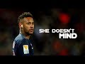 Neymar Jr ●She Doesn't Mind ■Magical Skills & Goals