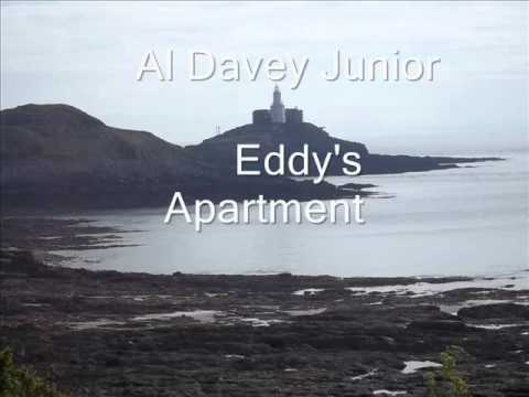 Al Davey Junior  Eddy's Apartment