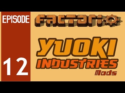 Factorio - Yuoki Industries Episode 12: Nautreel and Durotal Processing