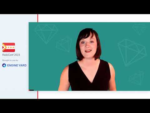 RailsConf 2021: Keynote: Eileen Uchitelle - All the Things I Thought I Couldn't Do