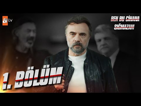 Ben Bu Cihana Sığmazam 1. Bölüm @atvturkiye