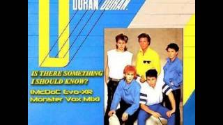 Is there something I should know - Duran Duran - Fausto Ramos