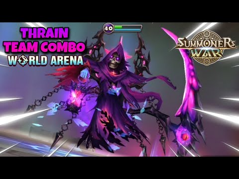 Thrain Team Combo in World Arena Ep. 2 - Summoners War