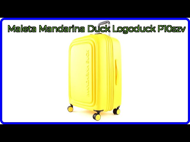 Vídeo relacionado con Mandarina Duck Logoduck + P10szv, Maleta , Amarillo (Duck Yellow), 35x55x23/26(LxHxW)