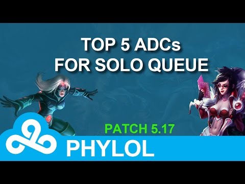 Top 5 ADCs for solo queue - Patch 5.17