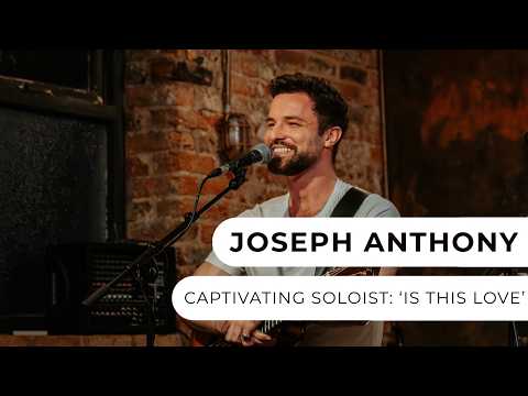 Joseph Anthony - Is This Love