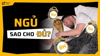 Những sự thật bất ngờ về GIẤC NGỦ: Liệu bạn có đang ngủ sai? | ThanhCj | Beyond Limits