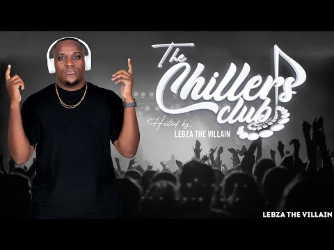 The Chillers Club S2 ep.3 feat Sun El Musician , Cuebur , Caiiro ,Da Capo, Euphonik