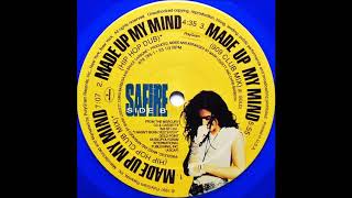 Safire - Made up my mind [hip hop club mix]