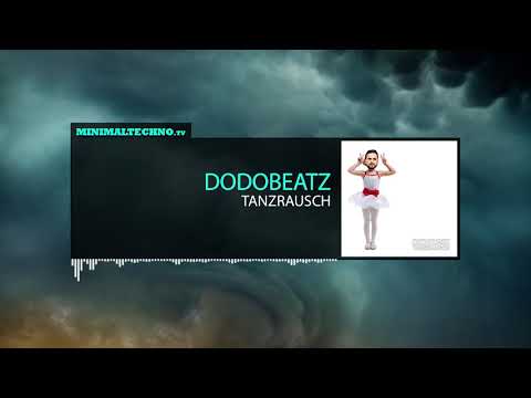 Dodobeatz - Tanzrausch