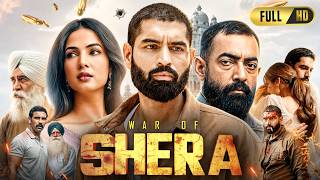 Shera Full Movie Punjabi 2026 | Parmish Verma, Sonal Chauhan, Dakssh Ajit Singh | Commentary & Story