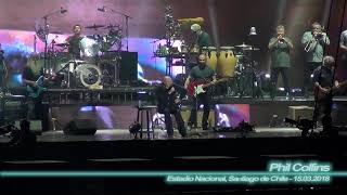 Phil Collins - Who Said I Would ( Estadio Nacional, Santiago de Chile - 15.03.2018 )