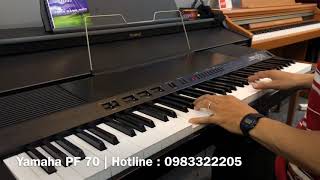 Video thumbnail for Test Piano Yamaha PF 70 | Giá chỉ 4tr by Bán Đàn Piano Tại Tp. Hồ Chí Minh