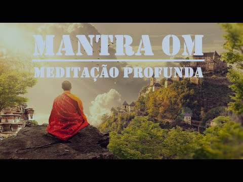 Mantra OM - Mantra Para Meditação Profunda - 1 Hora