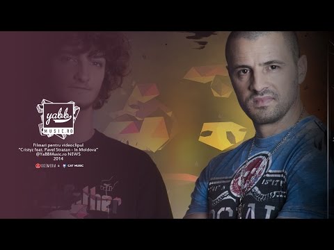 Making of "In Moldova" - Cristyz si Pavel Stratan @YabbMusic NEWS
