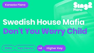 Don&#39;t You Worry Child (Piano backing track) Swedish House Mafia