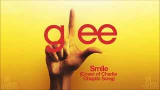 Smile (Charlie Chaplin Song) | Glee [HD FULL STUDIO]