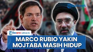 Rubio Klaim Pemimpin Tertinggi Iran Mojtaba Khamenei Masih Hidup, Bersembunyi di Bunker Rahasia