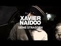 Xavier Naidoo - Seine Straßen [Official Video]