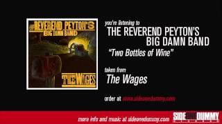 Music video thumbnail preview for The Reverend Peyton's Big Damn Band - Two Bottles of Wine (Official Audio) by The Reverend Peyton’s Big Damn Band