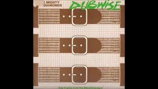 The Mighty Diamonds ‎- Dubwise