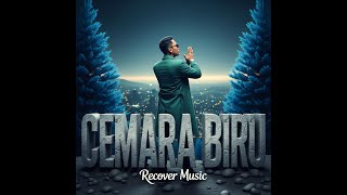 Download lagu CEMARA BIRU - Noer Halimah (R&B Cover) - RECOVER MUSIC mp3 Download lagu CEMARA BIRU - Noer Halimah (R&B Cover) - RECOVER MUSIC mp3
