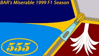 BAR's Miserable 1999 F1 Season