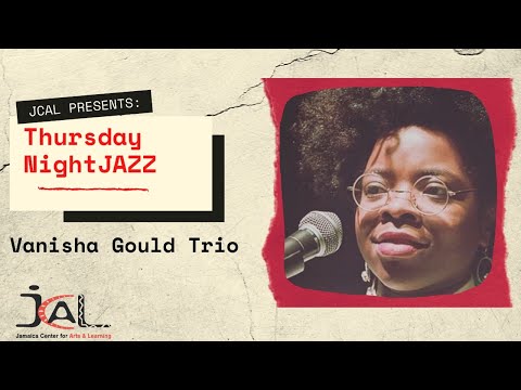 Vanisha Gould Trio - 2nd Thursday Night Jazz